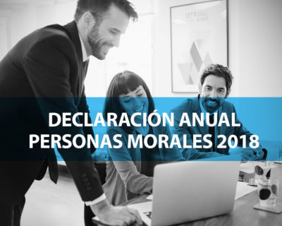 Declaración Anual de Personas Morales